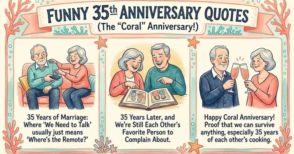 Funny 35th Anniversary Quotes