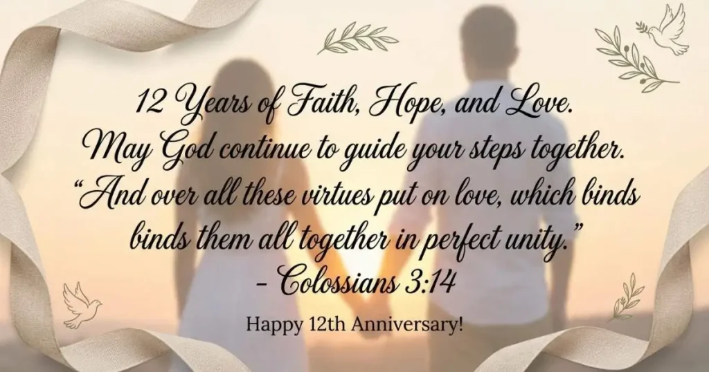 Religious and Spiritual 12th Wedding Anniversary Quotes