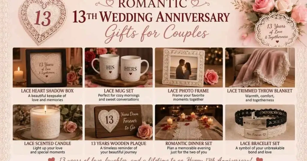  Romantic 13th Wedding Anniversary Gifts for Couples